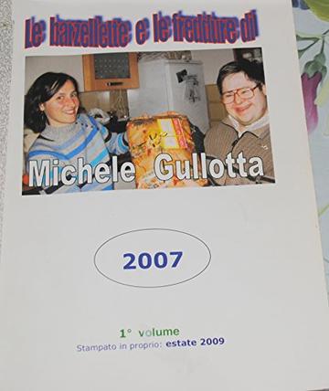 Le barzellette e le freddure di Michele Gullotta (Non solo barzellette Vol. 1)